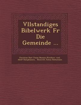 Paperback V Llstandiges Bibelwerk Fur Die Gemeinde ... [German] Book