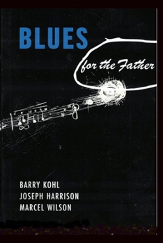Paperback Blues for the Father Book