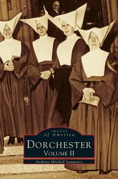 Hardcover Dorchester: Volume II Book