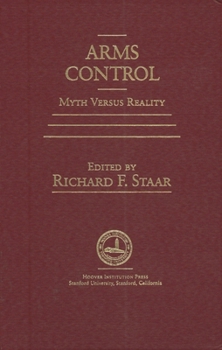 Hardcover Arms Control: Myth Versus Reality Book