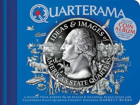 Hardcover Quarterama: Ideas and Designs of America's State Quarters Book