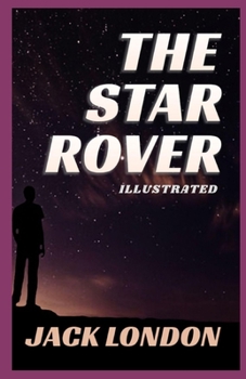 Paperback The Star Rover Illustrated Book