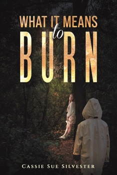 Paperback What It Means to Burn Book