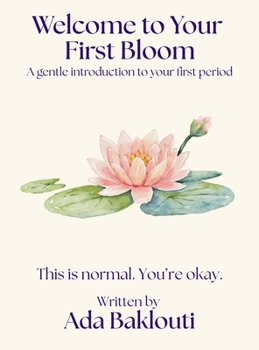 Welcome to Your First Bloom