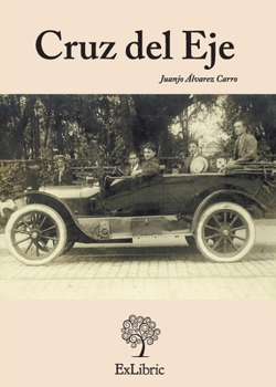 Paperback Cruz del Eje [Spanish] Book