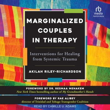 MP3 CD Marginalized Couples in Therapy: Interventions for Healing from Systemic Trauma Book