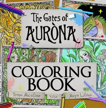 Paperback The Gates of Aurona Coloring Book