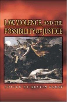 Paperback Law, Violence, and the Possibility of Justice Book