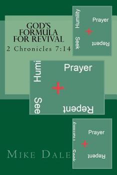 Paperback God's Formula For Revival: 2 Chronicles 7:14 Book