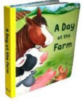 Board book A Day at the Farm- Kids Books - Childrens Books - Toddler Books by Page Publications Book