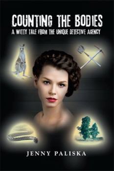 Paperback Counting the Bodies: A Witty Tale from the Unique Detective Agency Book