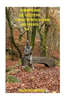 Paperback ROBERT BURNS 100 QUESTIONS- A Night In with a dram and friends Book