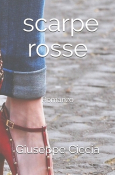 Paperback Scarpe rosse: Romanzo [Italian] Book
