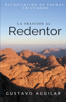 Paperback La Traición al Redentor [Spanish] Book