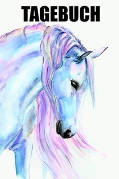 Paperback Tagebuch: Pferde Tagebuch f?r M?dchen [German] Book