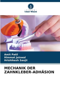 Paperback Mechanik Der Zahnkleber-Adhäsion [German] Book