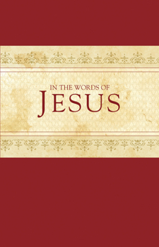 Hardcover In the Words of Jesus Book