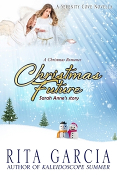 Paperback Christmas Future: Sarah Anne's Story Book