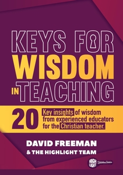 Paperback Keys for Wisdom in Teaching Book