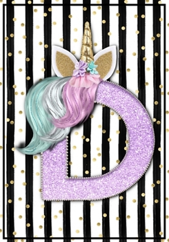 Paperback Unicorn Monogram Dot Grid Bullet Journal Notebook - Cute Unicorn Personalized Journal Diary with Dotted Pages - Letter D: My Unicorn Journal Book