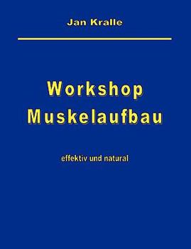 Paperback Workshop Muskelaufbau [German] Book