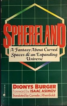 Paperback Sphereland: A Fantasy about Curved Spaces and an Expanding Universe Book