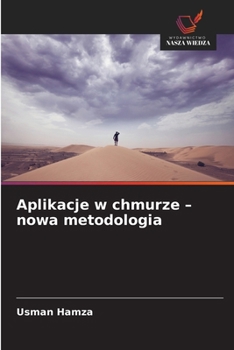 Paperback Aplikacje w chmurze - nowa metodologia [Polish] Book