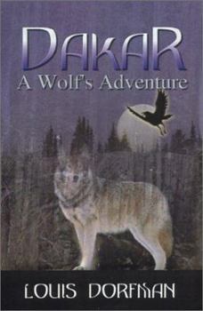 Paperback Dakar, A Wolf's Adventure Book