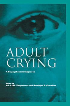 Paperback Adult Crying: A Biopsychosocial Approach Book