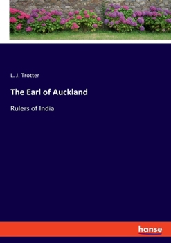 Paperback The Earl of Auckland: Rulers of India Book