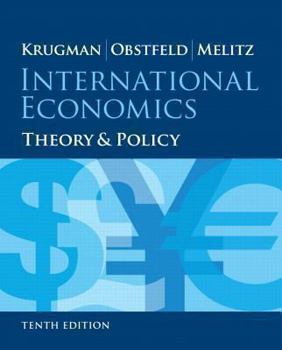 Hardcover International Economics: Theory and Policy (10th Edition) (Pearson Series in Economics) Book