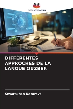 Paperback Différentes Approches de la Langue Ouzbek [French] Book
