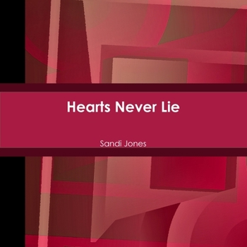 Paperback Hearts Never Lie Book