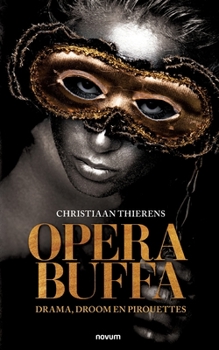 Paperback Opera Buffa: drama, droom en pirouettes [Dutch] Book