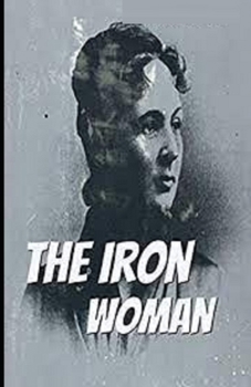 Paperback The Iron Woman Illustrated Book