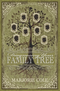 Paperback Diagnosing Your Family Tree Book