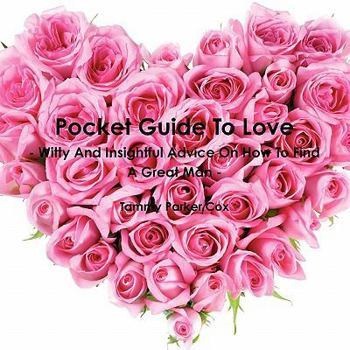 Paperback Pocket Guide to Love Book