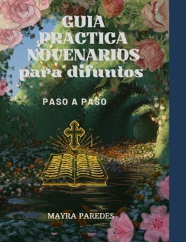 Paperback Guia Practica Para Novenarios Paso a Paso [Spanish] Book