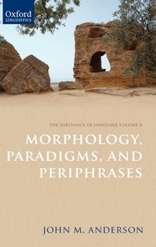 Hardcover Morphology, Paradigms, and Periphrases Book