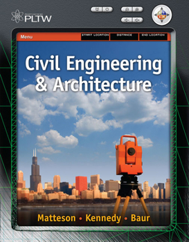 Hardcover Project Lead the Way: Civil Engineering and Architecture Book