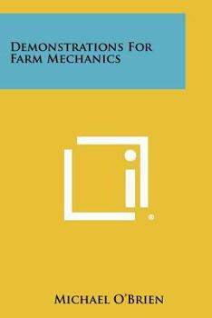 Paperback Demonstrations for Farm Mechanics Book