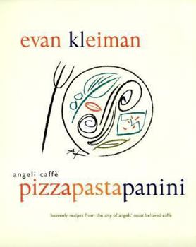 Paperback Angeli Caffè: Pizza Pasta Panini Book