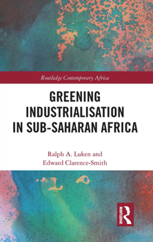 Paperback Greening Industrialization in Sub-Saharan Africa Book