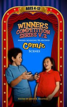 Paperback Award-winning, 90-Second Comic Scenes Ages 4 to 12 (Winners Competition) Book