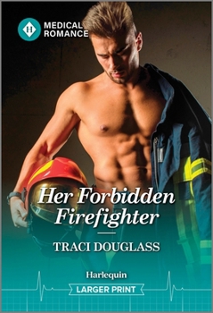 Mass Market Paperback Her Forbidden Firefighter [Large Print] Book