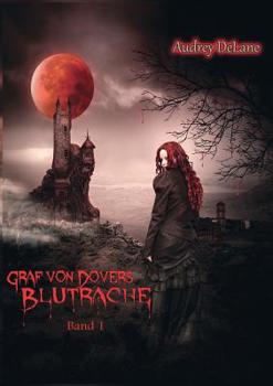 Paperback Graf von Dovers Blutrache: Graf von Dover Buchreihe [German] Book