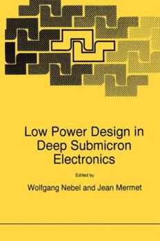 Paperback Low Power Design in Deep Submicron Electronics Book