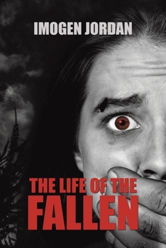 Paperback The Life of the Fallen Book