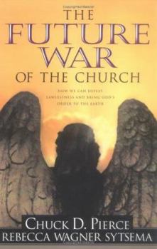 Paperback The Future War of the Church Book