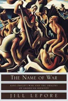 Hardcover The Name of War: King Philip's War and the Origins of American Identity Book